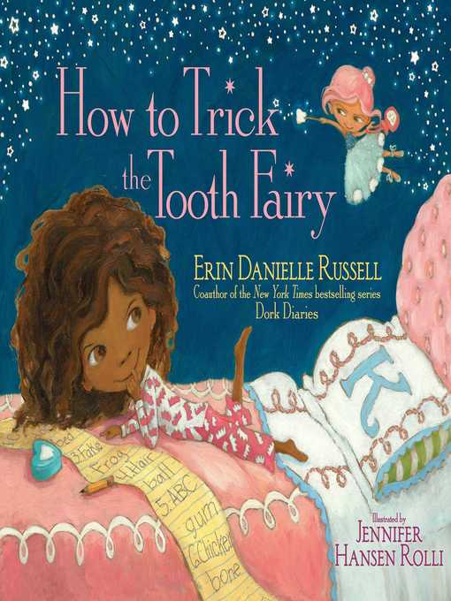 Title details for How to Trick the Tooth Fairy by Erin Danielle Russell - Wait list